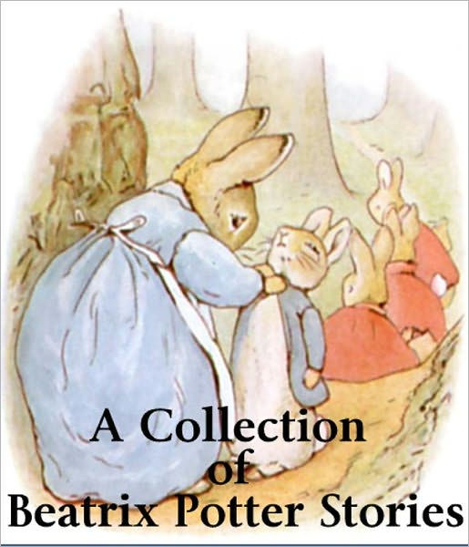 A Collection Of Beatrix Potter Stories By Beatrix Potter Paperback Barnes And Noble®