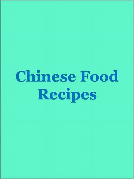 Chinese food recipes