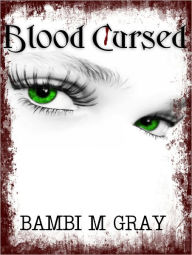 Blood Cursed