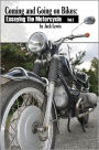 Coming and Going on Bikes: Essaying the Motorcycle (Riding Home)