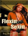 Flexin' & Sexin Volume 1