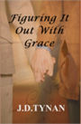 Figuring It Out With Grace