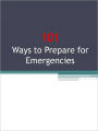 101 Ways to Prepare for Emergencies