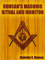 Duncan's Masonic Ritual and Monitor