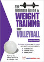 The Ultimate Guide to Weight Training for Volleyball