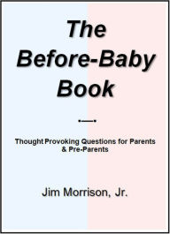 Title: The Before-Baby Book, Author: Jim Morrison