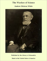Autobiography of Andrew Dickson White: Volume 2