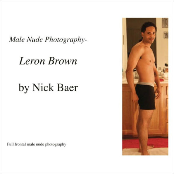 Male Nude Photography- Leron Brown