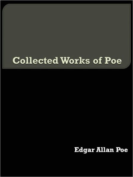 Collected Works of Poe