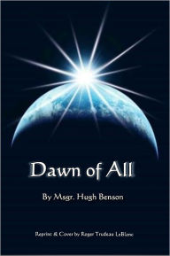 Title: Dawn For All, Author: Roger Leblanc