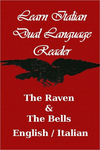 Learn Italian - Dual Language Reader (The Raven/ The Bells