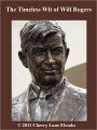 The Timeless Wit of Will Rogers