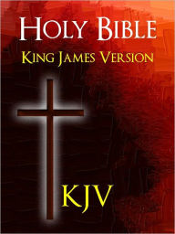 Title: BIBLE: THE HOLY BIBLE FOR NOOK - The Authorized King James Version (With Nook MasterLink Technology): Best Selling Bible of All Time KJV Complete Old Testament & New Testament NOOKbook, Author: God