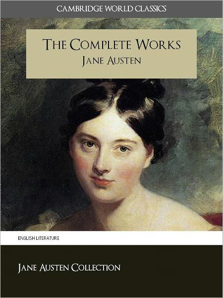 THE COMPLETE WORKS OF JANE AUSTEN Nook Version With Extensive ...