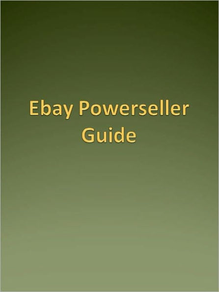 Ebay Powerseller Guide
