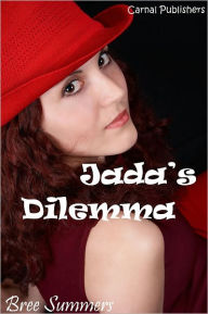 Jada's Dilemma
