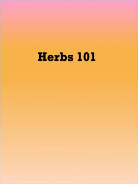Herbs 101