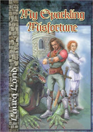 Title: My Sparkling Misfortune, Author: Laura Lond