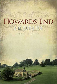 Title: Howards End (Classic Literature), Author: E. M. Forster