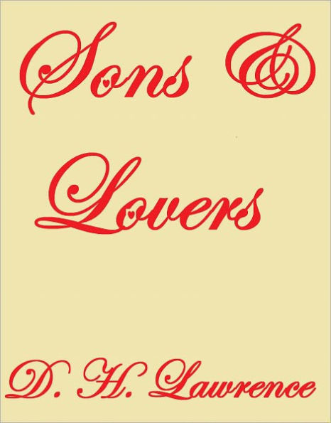 SONS AND LOVERS