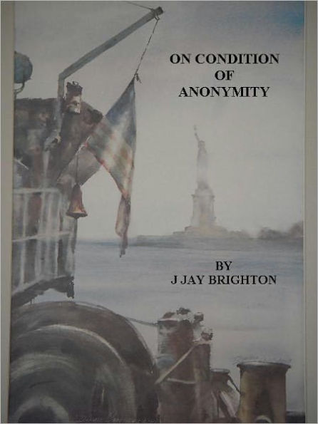 ON CONDITION OF ANONYMITY