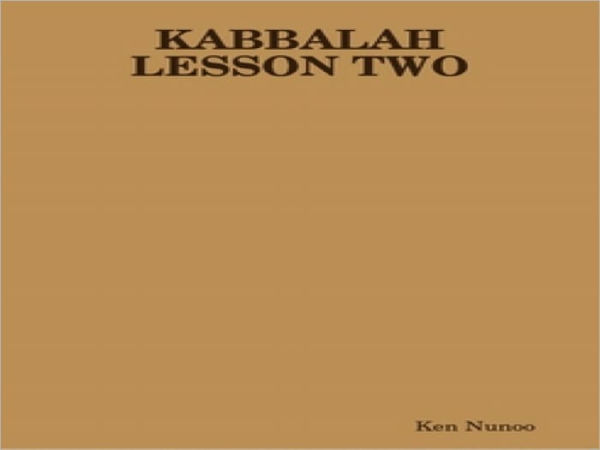 KABBALAH LESSON TWO