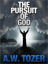 The Pursuit of God