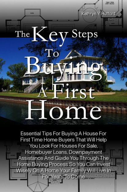 Essential Tips for First-Time Homebuyers