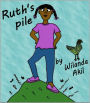 Ruth's Pile