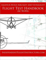 Title: Amateur-Built and Ultralight Flight Test Handbook, Author: FAA