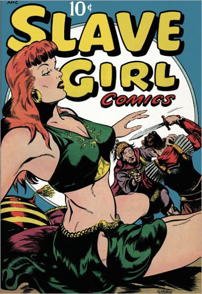 Slave Girl Comics, Volume 1, Issue 1