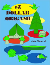 eZ Dollar Origami