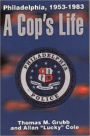 A Cop's Life