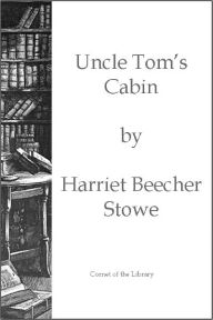 Uncle Tom's Cabin