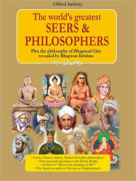 Title: The Worlds Greatest Seers And Philosophers, Author: Clifford Sawhney