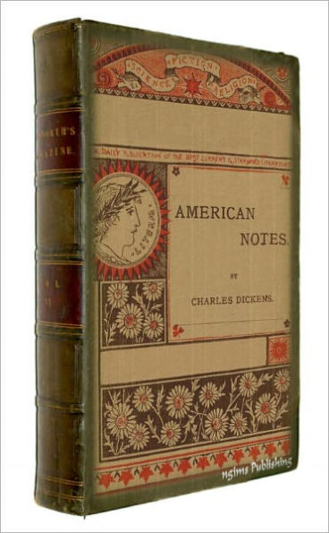 American Notes (Illustrated + FREE audiobook link + Active TOC)