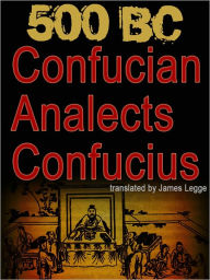 CONFUCIAN ANALECTS Confucius
