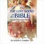 The Lost Books of the Bible: The Great Rejected Text