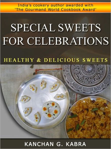 Special Sweets For Celebrations