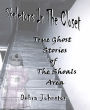 Skeletons in the Closet - True Ghost Stories of the Shoals Area