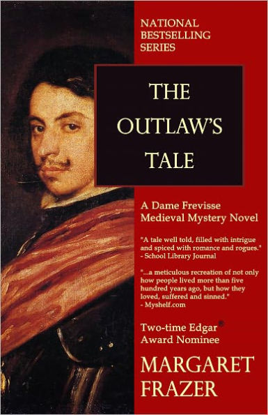 The Outlaw's Tale (Sister Frevisse Medieval Mystery Series #3)