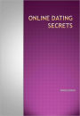 Online Dating Secrets
