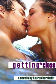 Title: Getting Close, Author: Lauren Barnholdt