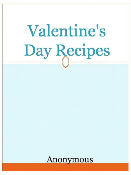 Valentine's Day Recipes