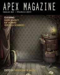 Apex Magazine - March 2011 (Issue 22)