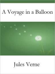 A Voyage in a Balloon