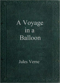 A Voyage in a Balloon