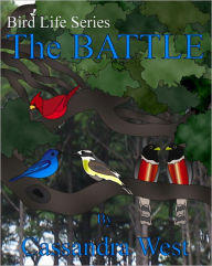 Title: The Battle, Author: Cassandra West