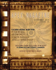 Title: Apex Magazine Issue 16, Author: Catherynne M. Valente