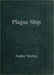 Plague Ship (Solar Queen Series #2)